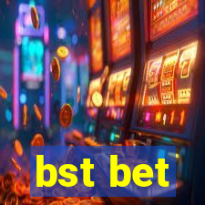 bst bet